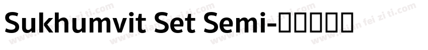 Sukhumvit Set Semi字体转换